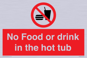 No Food or drink in the hot tub